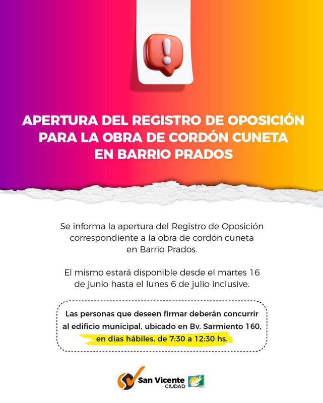 APERTURA DEL REGISTRO DE OPOSICIÓN PARA LA OBRA DE CORDÓN CUNETA EN BARRIO PRADOS