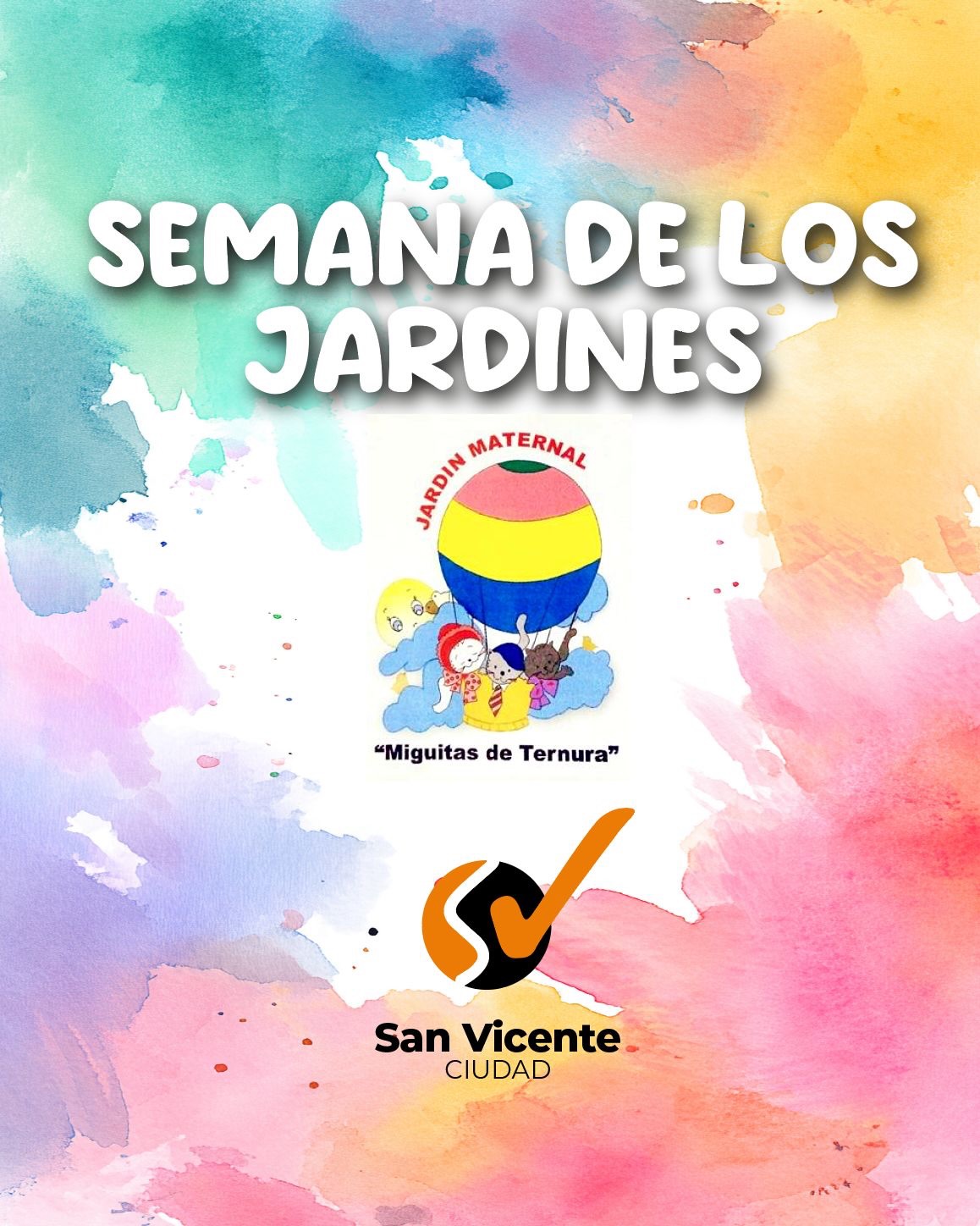 SEMANA DE LOS JARDINES DE INFANTES