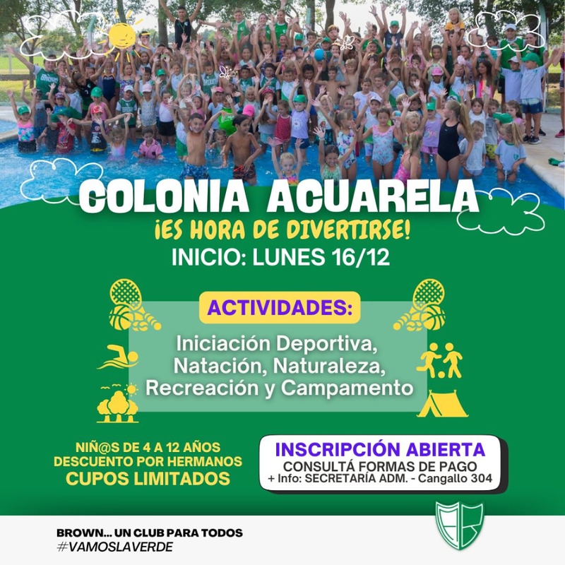 COLONIA DE VACACIONES "ACUARELA" DEL CLUB A. BROWN