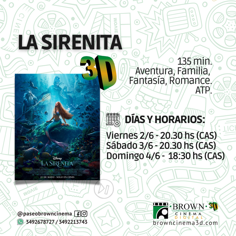 BROWN CINEMA: ESTRENO DE LA SIRENITA EN 3D Y UN 2X1 CON RAPIDOS Y FURIOSO X.