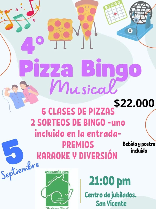 4° PIZZA BINGO MUSICAL EN SAN VICENTE