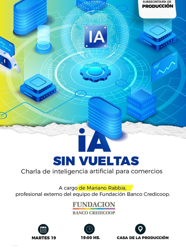 IA SIN VUELTAS: CHARLA DE INTELIGENCIA ARTIFICIAL PARA COMERCIOS