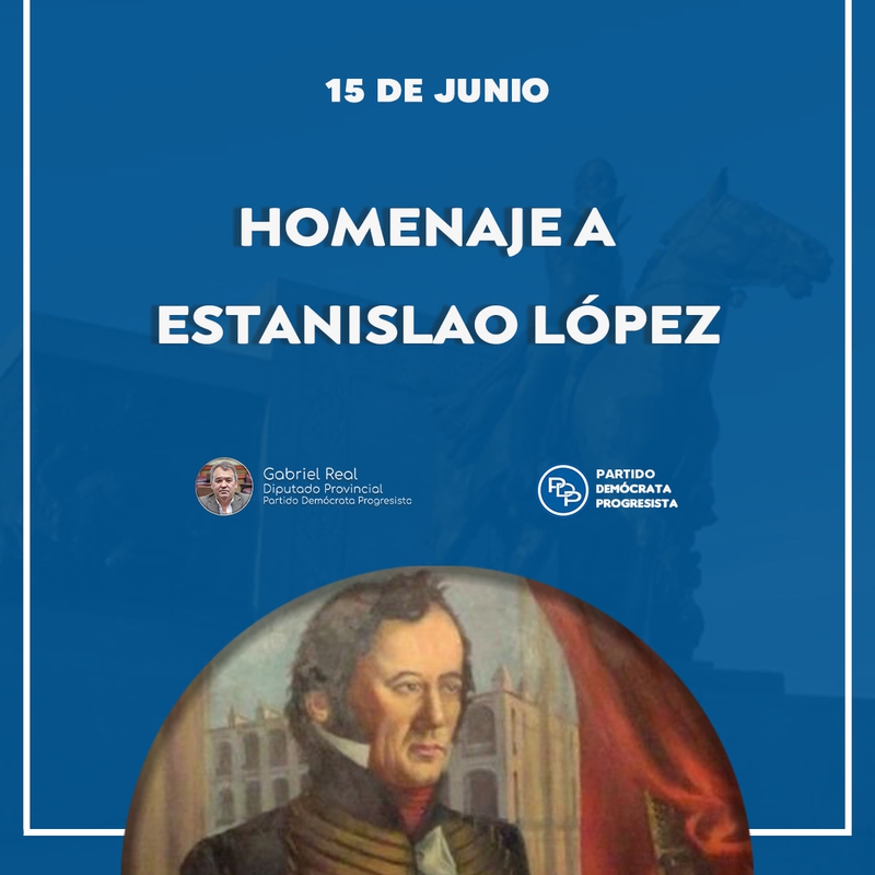 En un nuevo aniversario de su fallecimiento, recordamos al Brigadier Estanislao López.