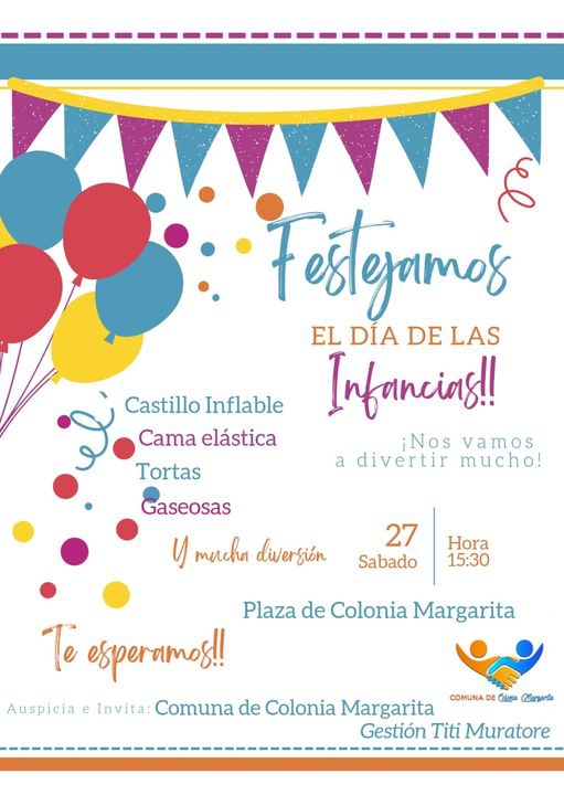 Colonia Margarita: Este Sábado festejamos el día de las infancias en la plaza